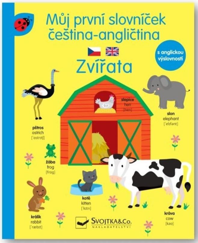 Svojtka & Co. Můj první slovníček čeština -angličtina Zvířata