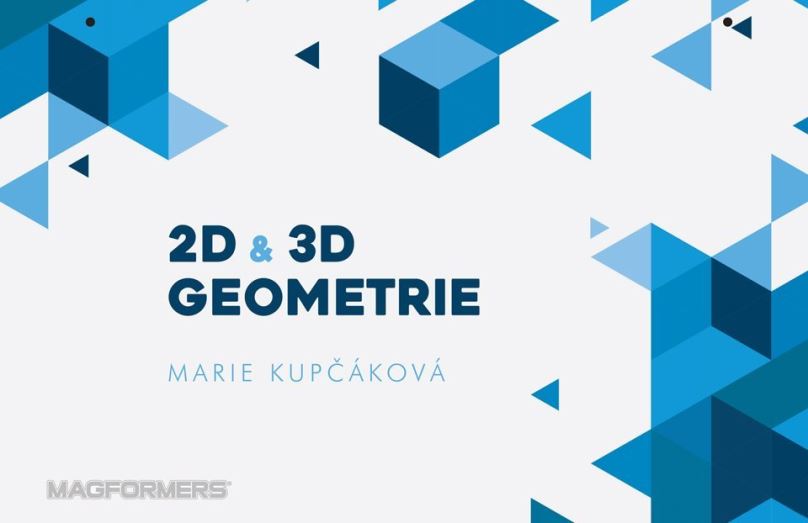 MAGFORMERS Výukové karty Geometrie 3: 2D a 3D geometrie