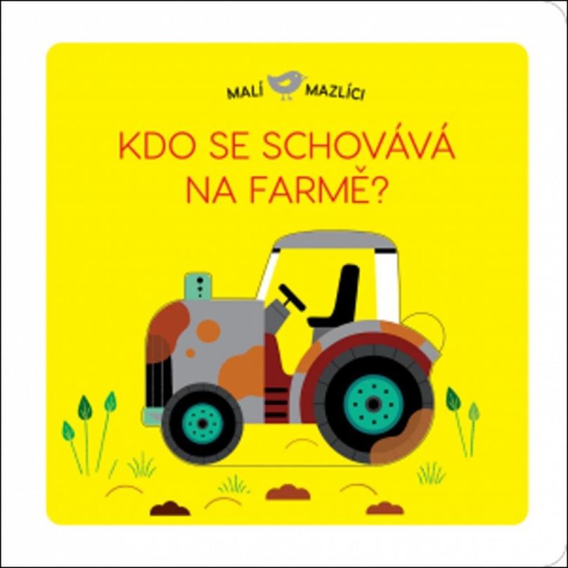 Svojtka & Co. Malí mazlíci: Kdo se schovává na farmě?