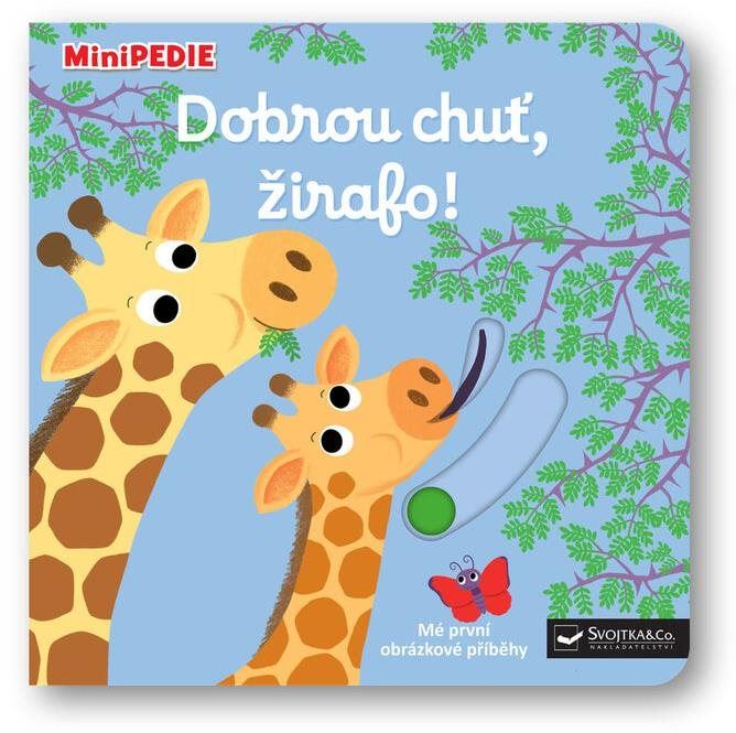 Svojtka & Co. MiniPEDIE Dobrou chuť, žirafo!